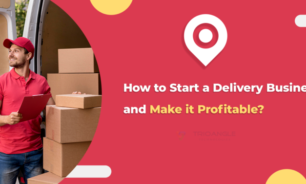 How to Start a Delivery Business?