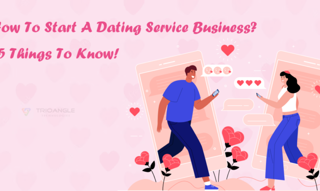 How To Start A Dating Service Business?