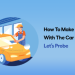 How To Make Money With The Car Wash Business: Let’s Probe