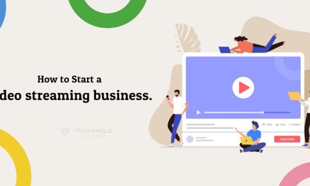 How to start a video streaming business