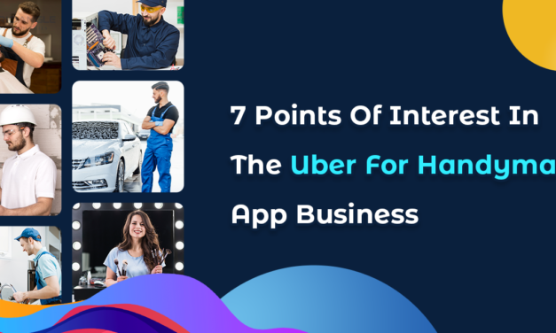 7 Tips To Start On-Demand Handyman App Like Uber Business
