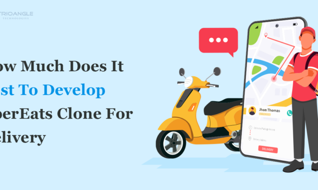 How Much Does It Cost To Develop UberEats Clone For Delivery