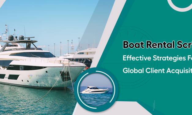 Boat Rental Script: Strategies For Global Client Acquisition