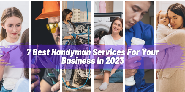 7 Best Handyman Services  For Your Business In 2023