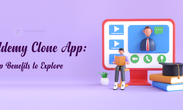 Udemy Clone App: Top Benefits To Explore 