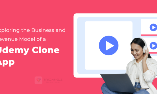 Exploring the Business and Revenue Model of a Udemy Clone App